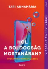 Hol a boldogság mostanában? 